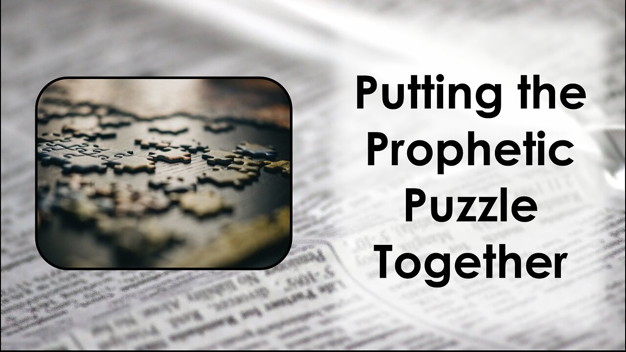 Putting the Prophetc Puzzle Together