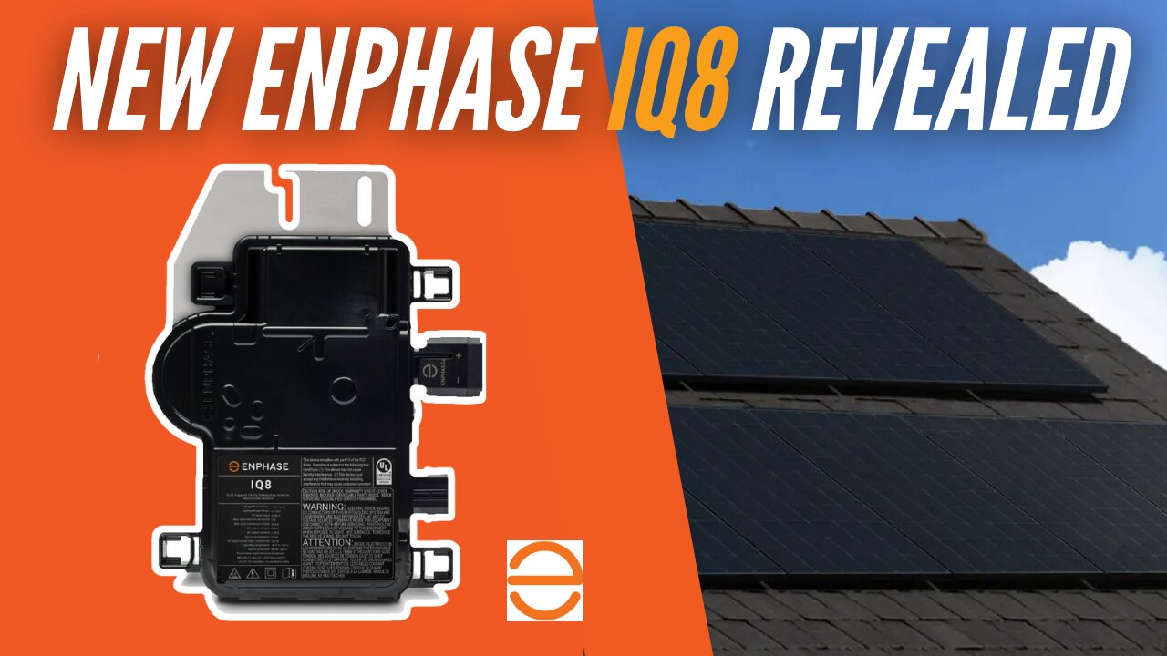 New Enphase IQ8 Micro-inverter Revealed