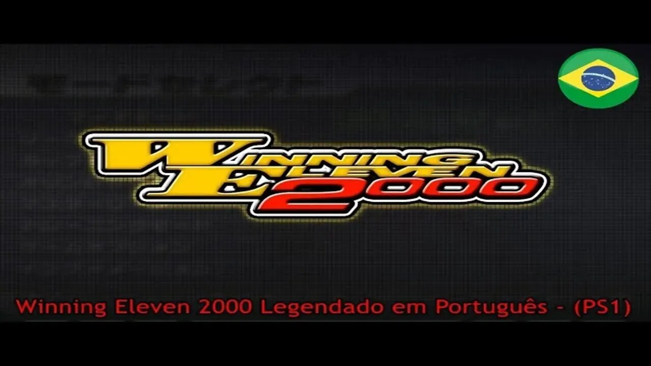 Winning Eleven 2000 Legendado em Português - (PlayStation 1)