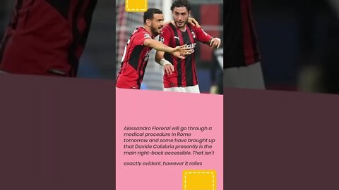 Romagnoli condition considerably more significant in the midst of nonattendance of Florenzi #shorts