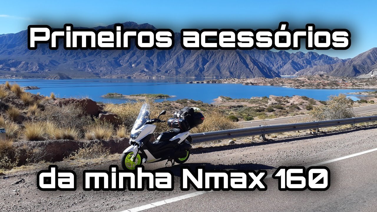 ACESSÓRIOS QUE INSTALEI NA MINHA NMAX 160