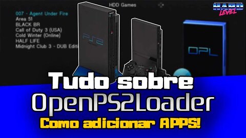 Tudo sobre o OPL #11 Como adicionar APPS corretamente, 3 métodos! COMPLETO e com CAPAS!