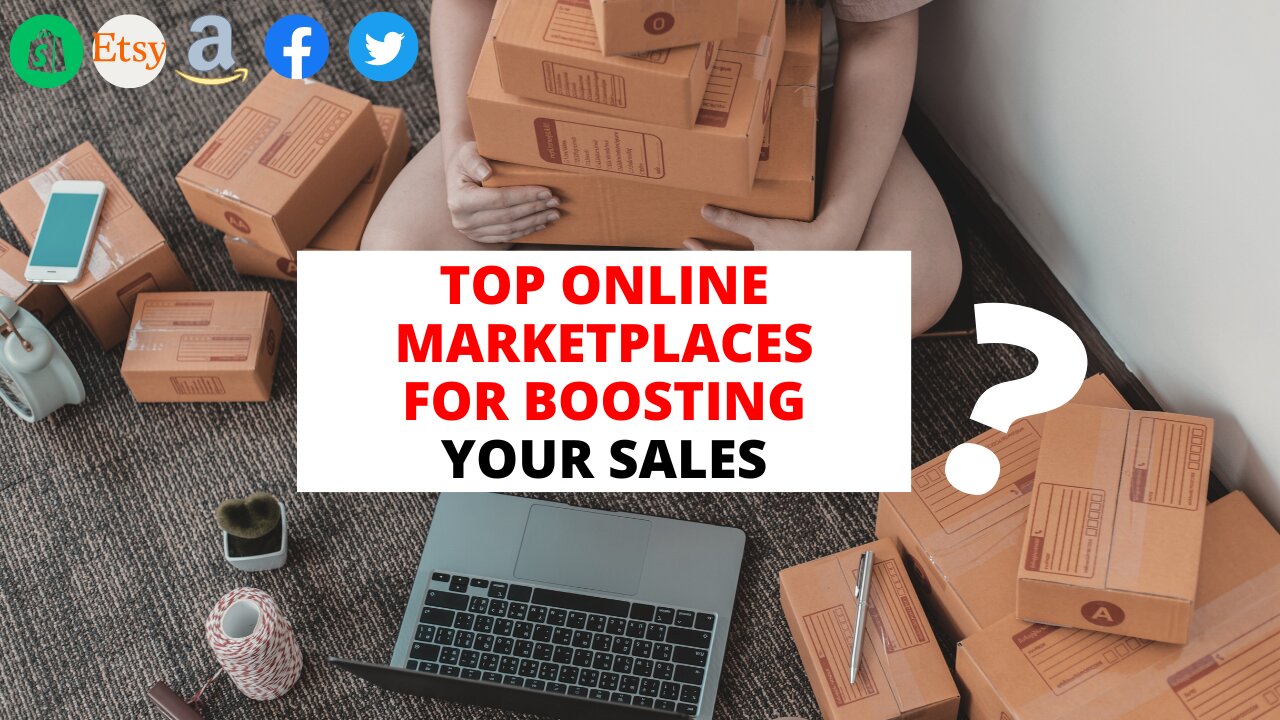 The Best Online Marketplaces for Selling Your Unique Products