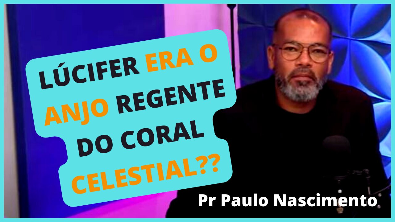 LÚCIFER ERA O REGENTE DA ORQUESTRA DOS ANJOS?