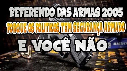 Referendo das armas 2005