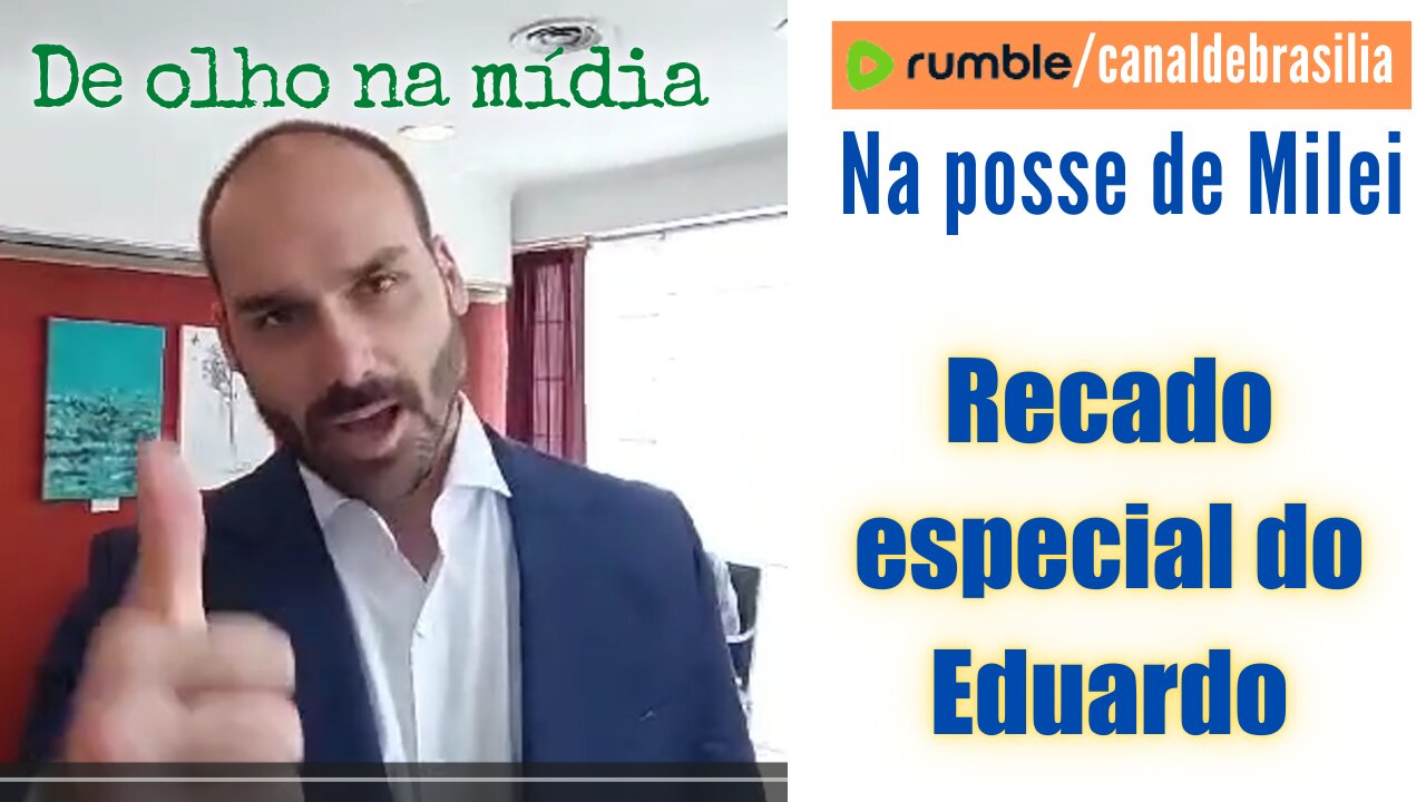 Eduardo Bolsonaro, direto de Buenos Aires