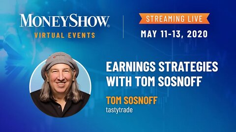 Earnings Strategies | Tom Sosnoff