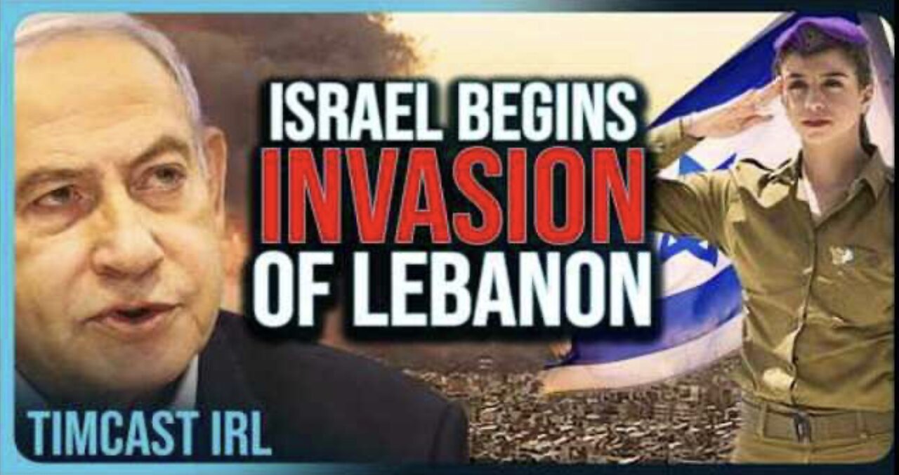 Israel BEGINS INVASION Of Lebanon, IDF Confirms BOOTS ON THE GROUND