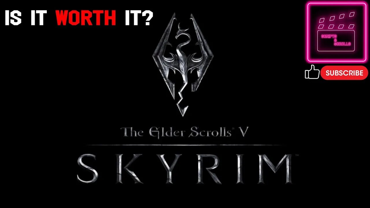 Is It Worth It │The Elder Scrolls V: Skyrim (2011)