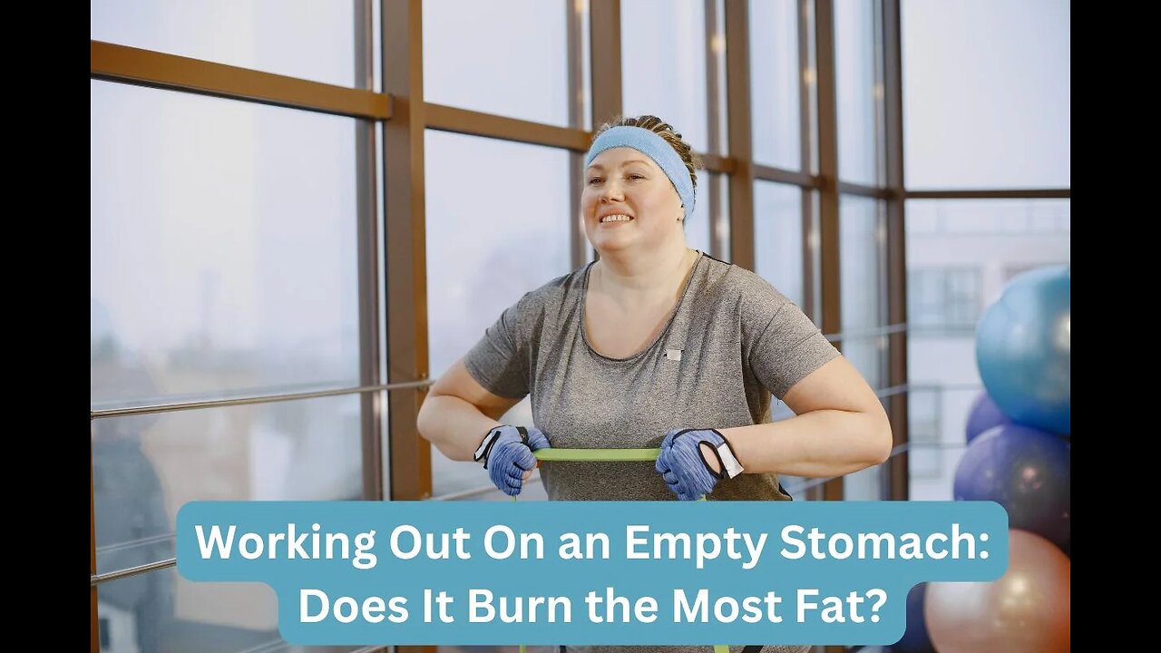 Working Out on an Empty Stomach: Does It Burn More Fat?