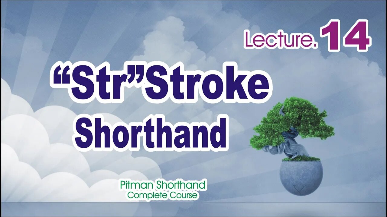 Str/Ster Large Final Loop(Basic Principles)-Class 14|Pitman Shorthand course|Sadar Khan Tv