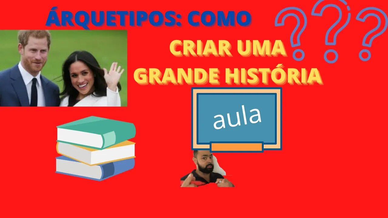 Árquetipos: como criar uma grande história !