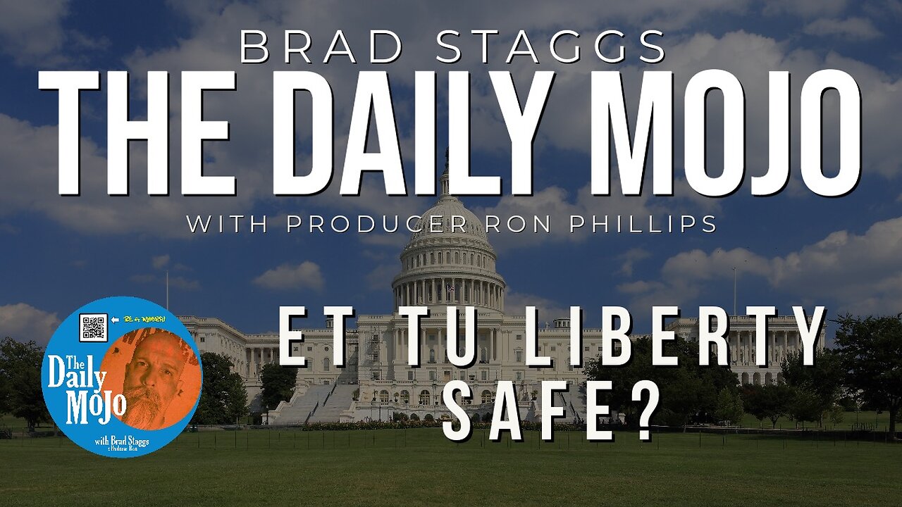 Et Tu Liberty Safe? - The Daily Mojo 090723