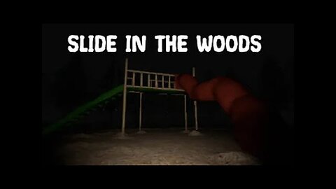 Slide in the wood | Ouiiiiiii!