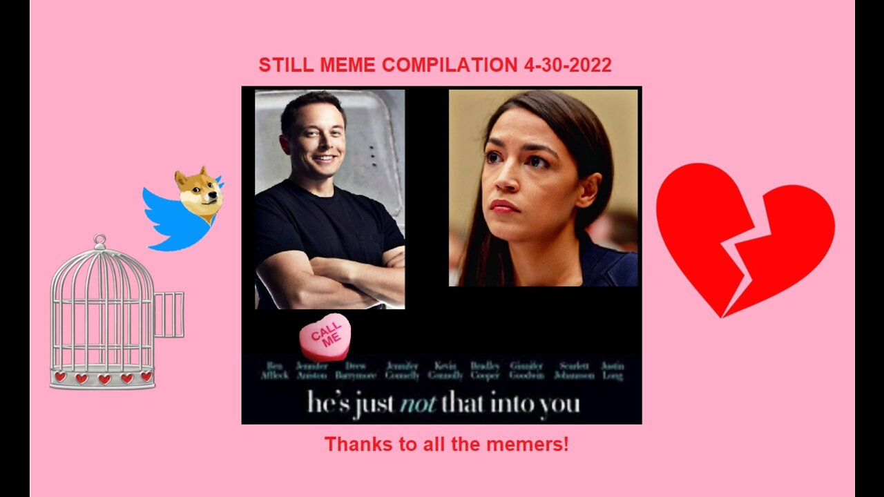 Still Meme Compilation 4-30-2022