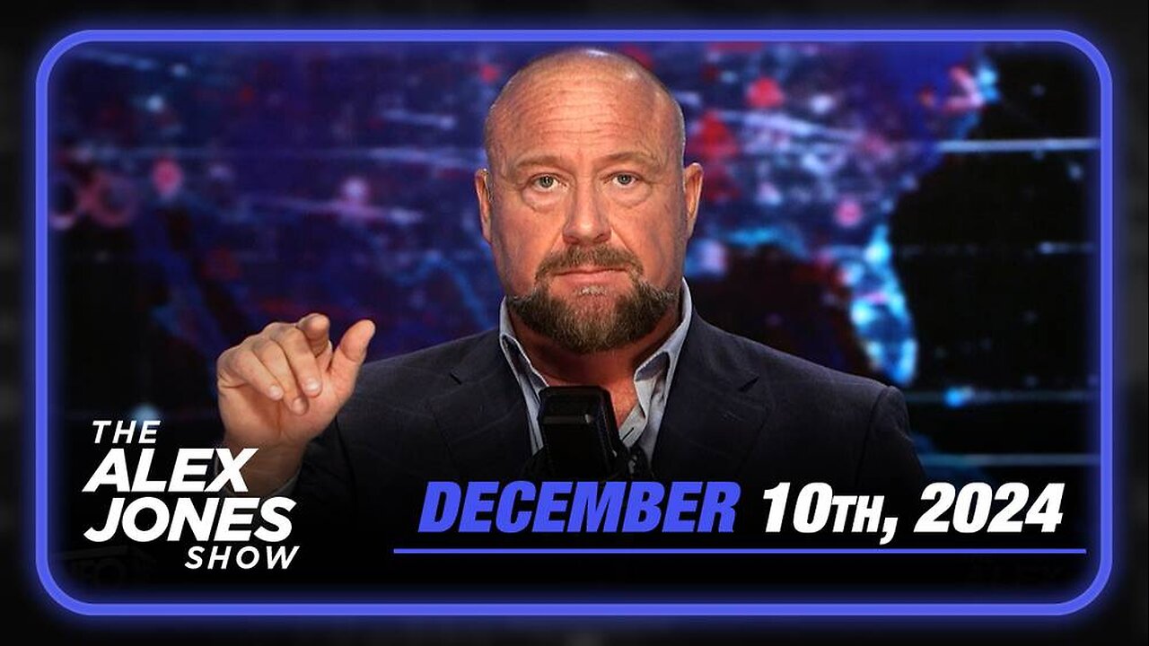 The Alex Jones Show TUESDAY FULL SHOW 12/9/24