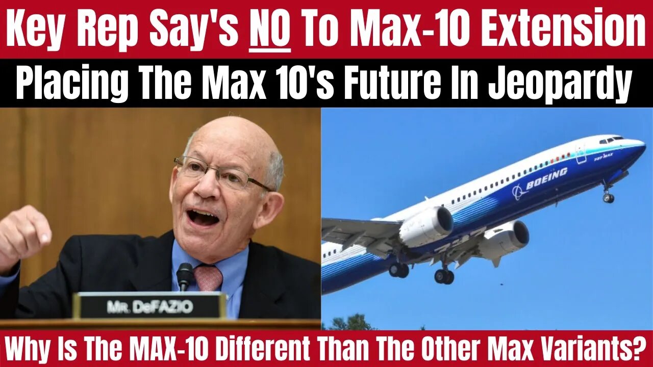 Chairman Says NO To Max-10 Certification Extension Raising Real Risk The Program Could Be Shut Down