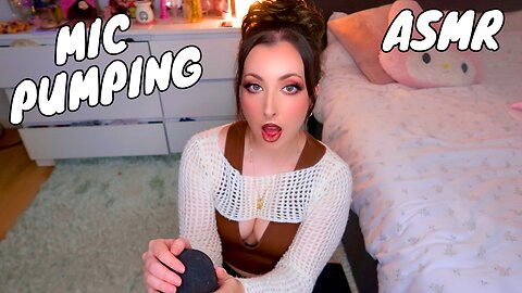 ASMR mic pumping, scratching, rubbing 💗