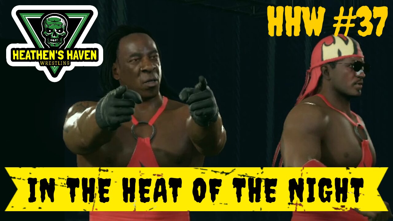 WWE 2K24 - HHW #37 - In The Heat Of The Night