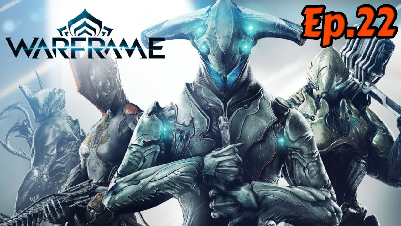 Warframe-Full Playthrough[Ep.22]Linea w/Tailsly