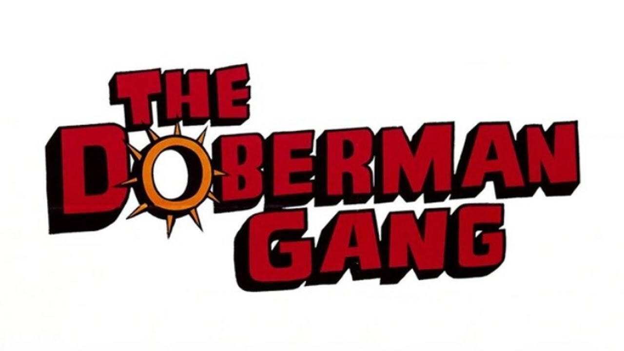 THE DOBERMAN GANG (1972) Crime Drama Cult Classic