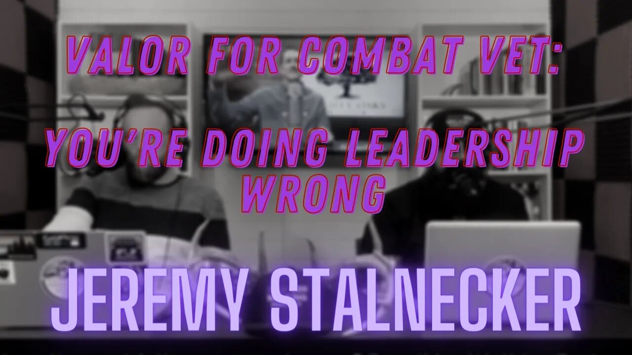 Dead Men Walking Podcast: Jeremy Stalnecker, Mighty Oaks Foundation - Leadership, Trauma, & Politics