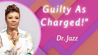 Dr. Jazz - I'm Guilty As Charged