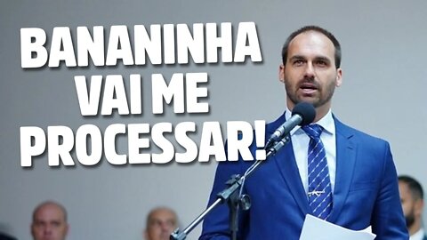 Bananinha vai me processar!