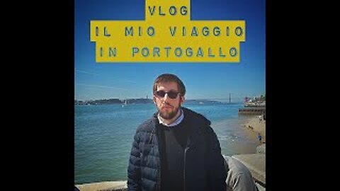 {VLOG}- IL MIO VIAGGIO IN PORTOGALLO