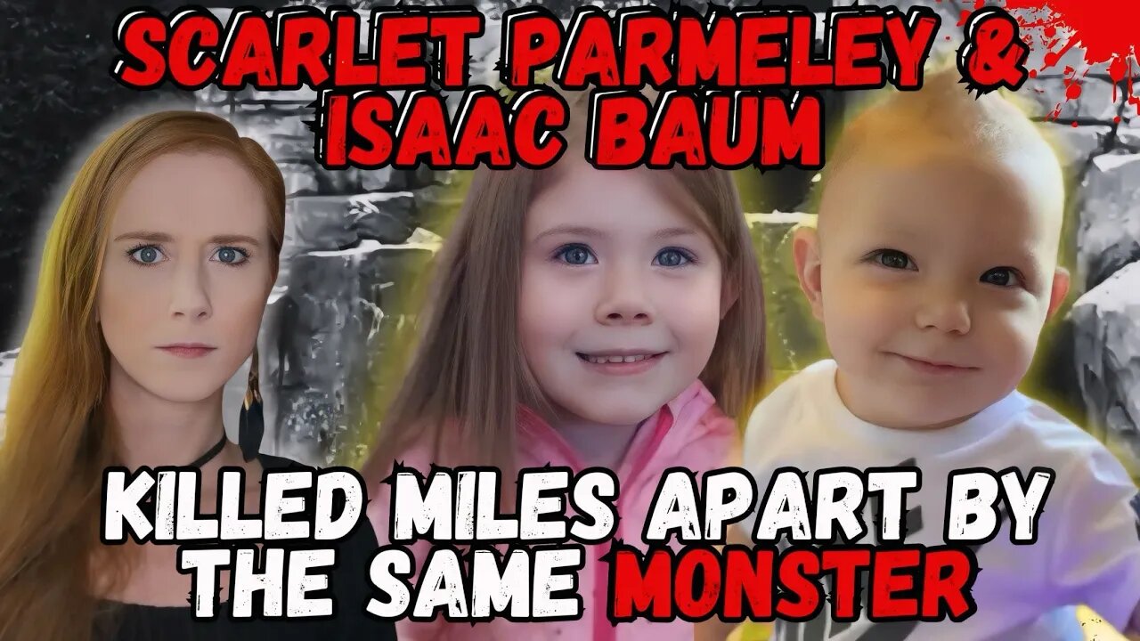 One Of Them Didn't Die After the First Attack- The Story of Scarlet Parmeley & Isaac Baum