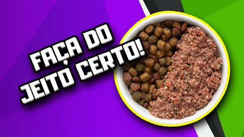 Como mudar a ração do cachorro do JEITO CERTO | Dr. Edgard Gomes | Alimentação natural para Cães