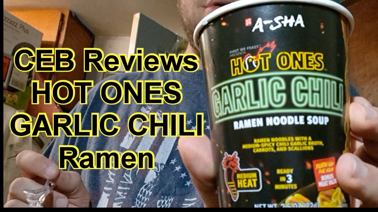 Hot One Week: Garlic Chili Ramen - CEB Review (Wednesday/Thursday)