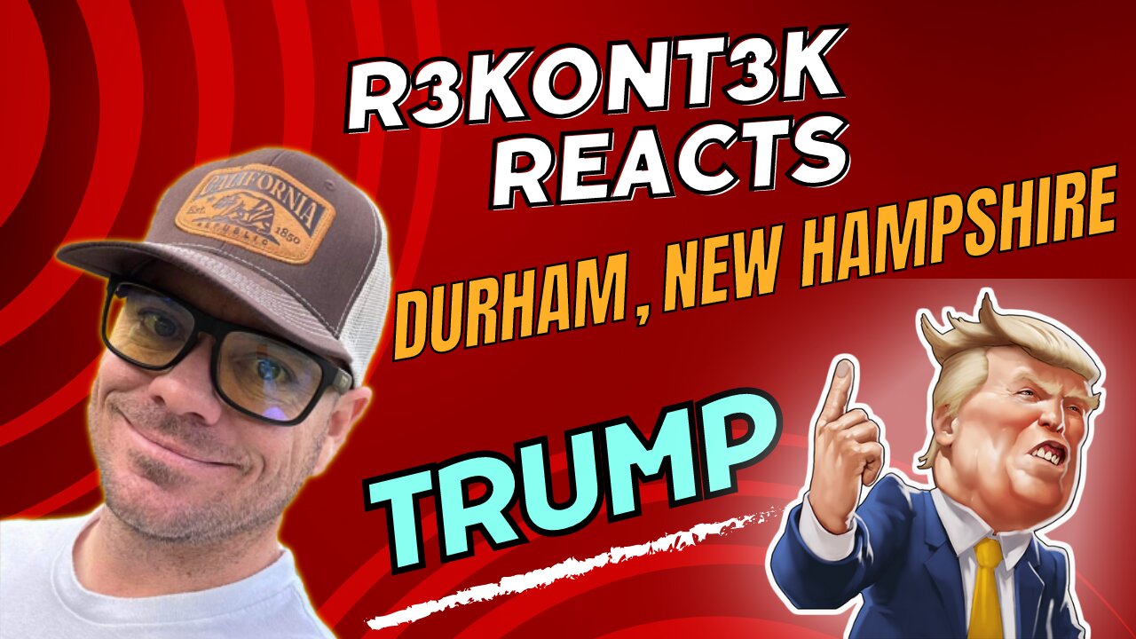 📺R3K Reacts | Trump Rally in NH | Wifey Passed the Series 6 !!! | Lesssgo!