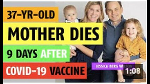 37 year-old mother dies 9 days after COVID vaccine