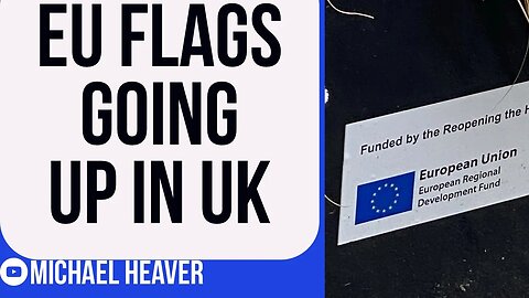 EU Flags ARE Going Up In Brexit UK