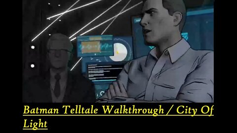 Batman Telltale Walkthrough / City Of Light (Nintendo Switch)