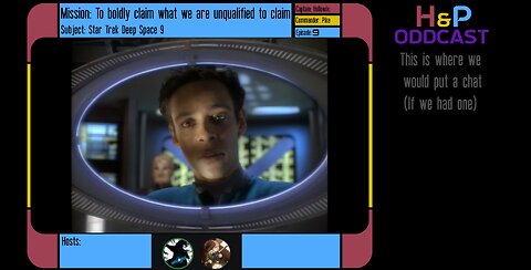 H&P Oddcast DS9 Ep 9 The Passenger