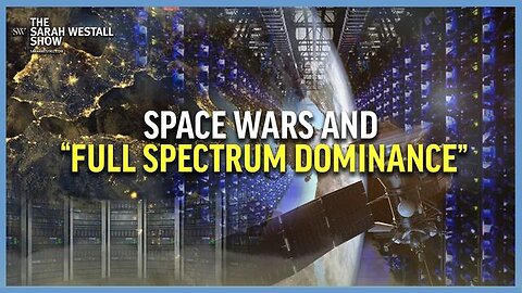 SIDESTEPPING ALL LAWS IN SPACE, SPACE WARS AND “FULL SPECTRUM DOMINANCE” W/ COREY LYNN