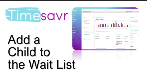 TimeSavr Add a Child to the Waitlist