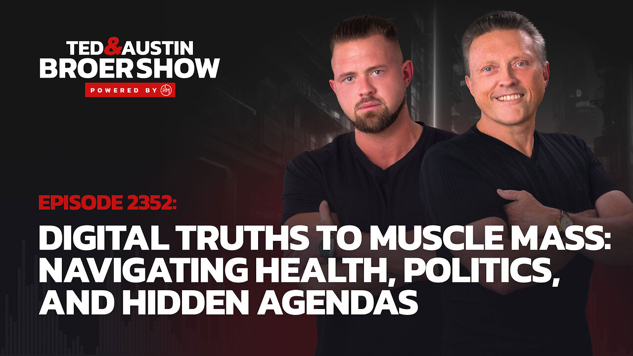 08/08/24 Digital Truths to Muscle Mass: Navigating Health, Politics, and Hidden Agendas