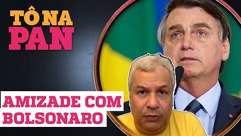 CONSELHOS DE AMIGO PARA BOLSONARO, por SIKÊRA JR | Tô Na Pan