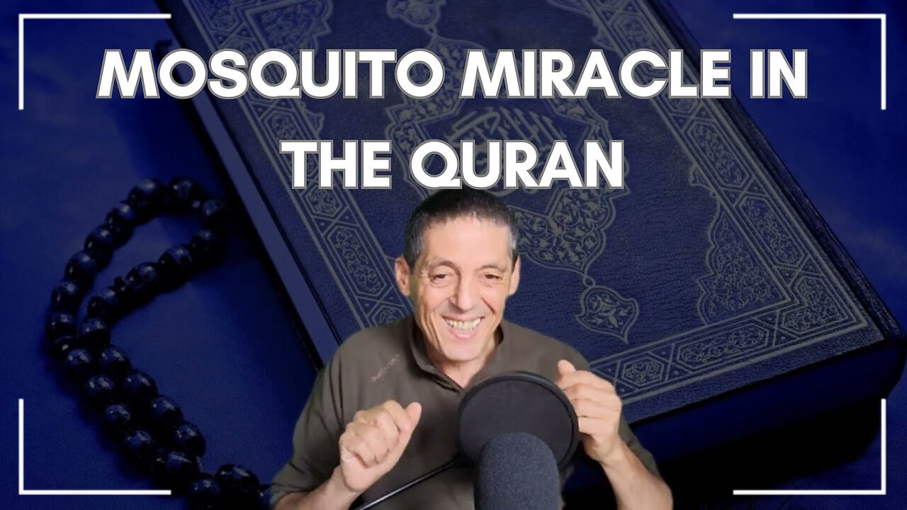 The Mosquito - Scientific Miracles in the Quran