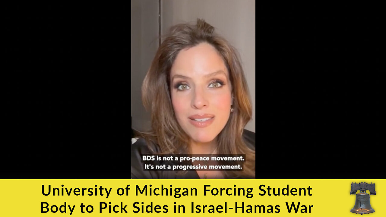 University of Michigan Forcing Student Body to Pick Sides in Israel-Hamas War