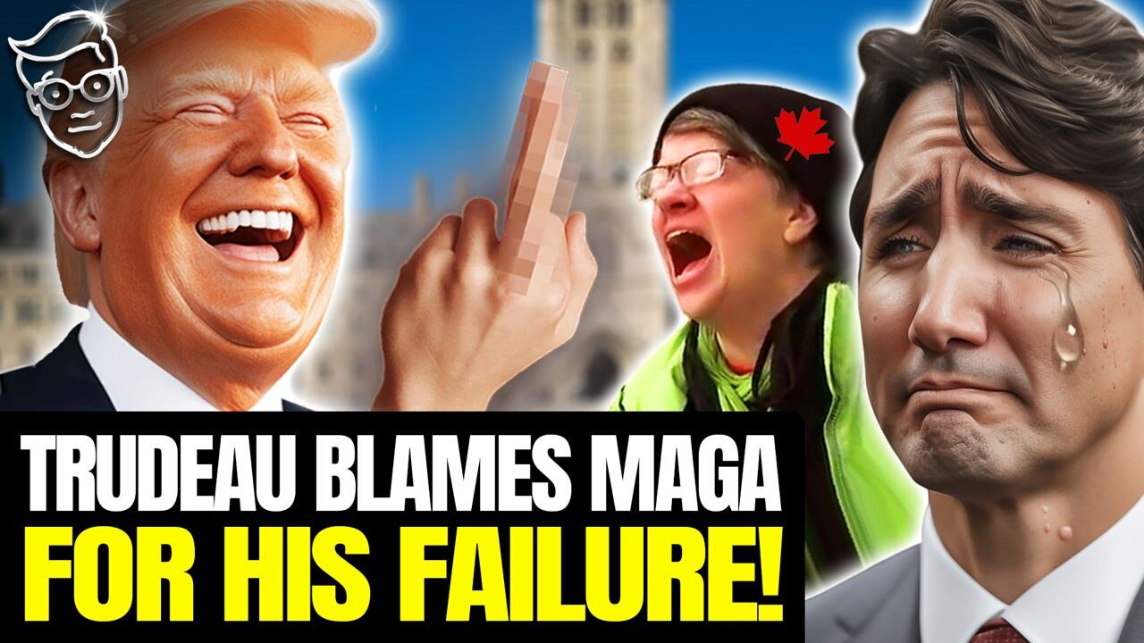 Trudeau Has HYSTERICAL Meltdown, Blames ‘Trump & MAGA’ for HIS FAILURES | Trudeau Total COLLAPSE 🤣