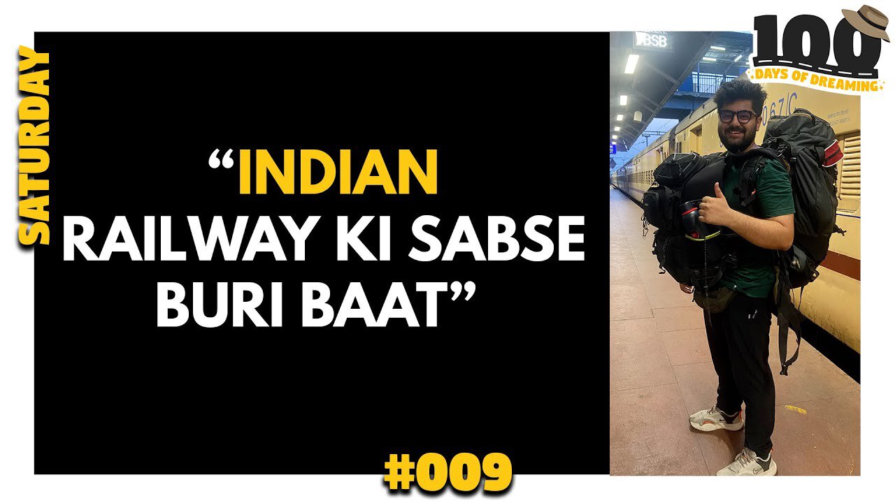 009 Indians Railway Ki Buri Baat