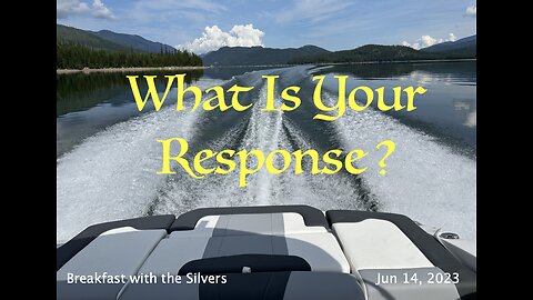 What Is Your Response - Breakfast with the Silvers & Smith Wigglesworth Jun 14