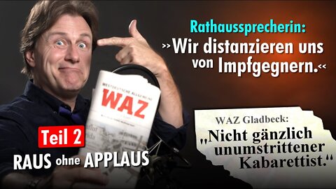 Ludger K. – „In der rechten Ecke wird’s langsam eng!“ (Teil 2 von „Raus ohne Applaus“)