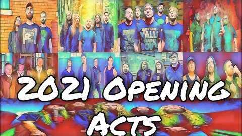 2021 Opening Bands