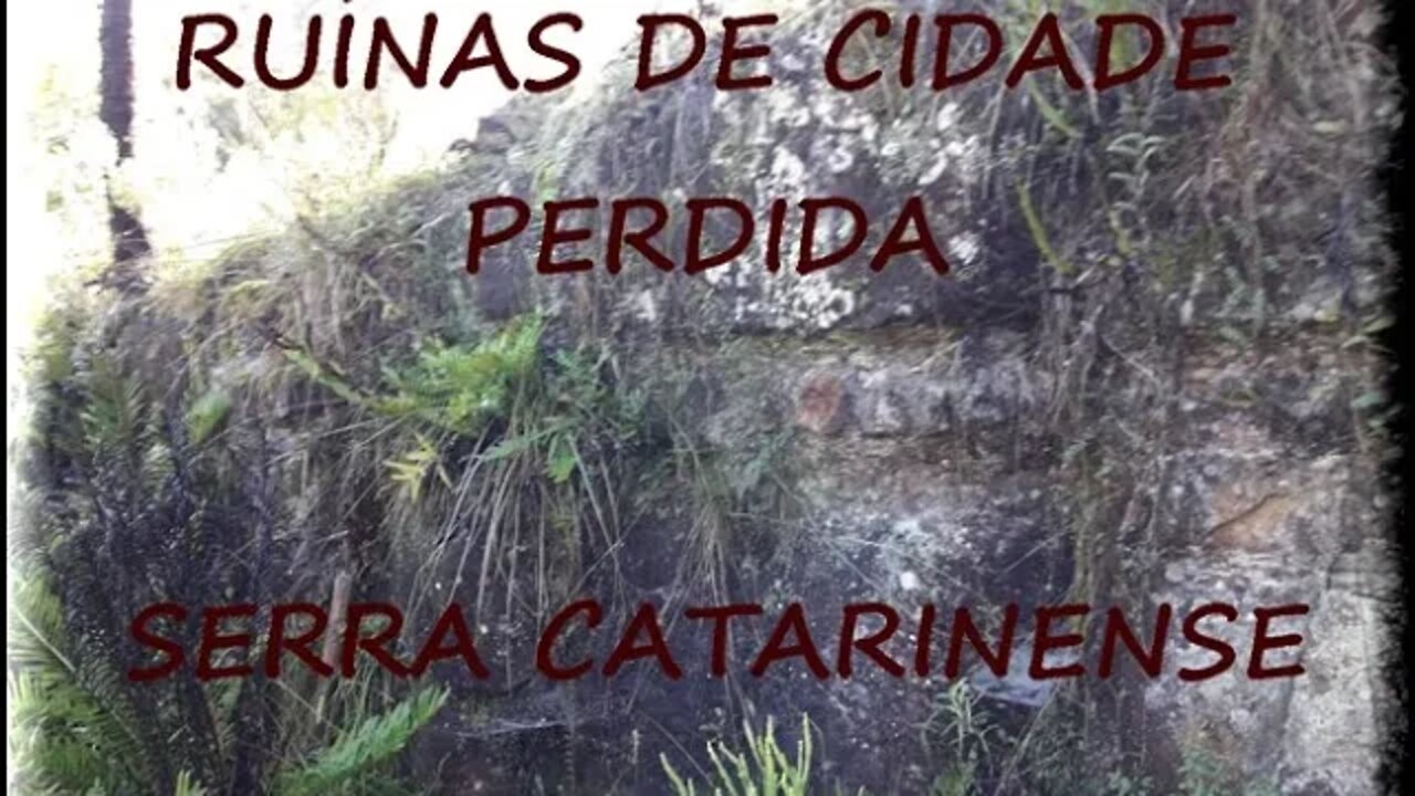 026 - Ruínas de Cidade Perdida na Serra Catarinense