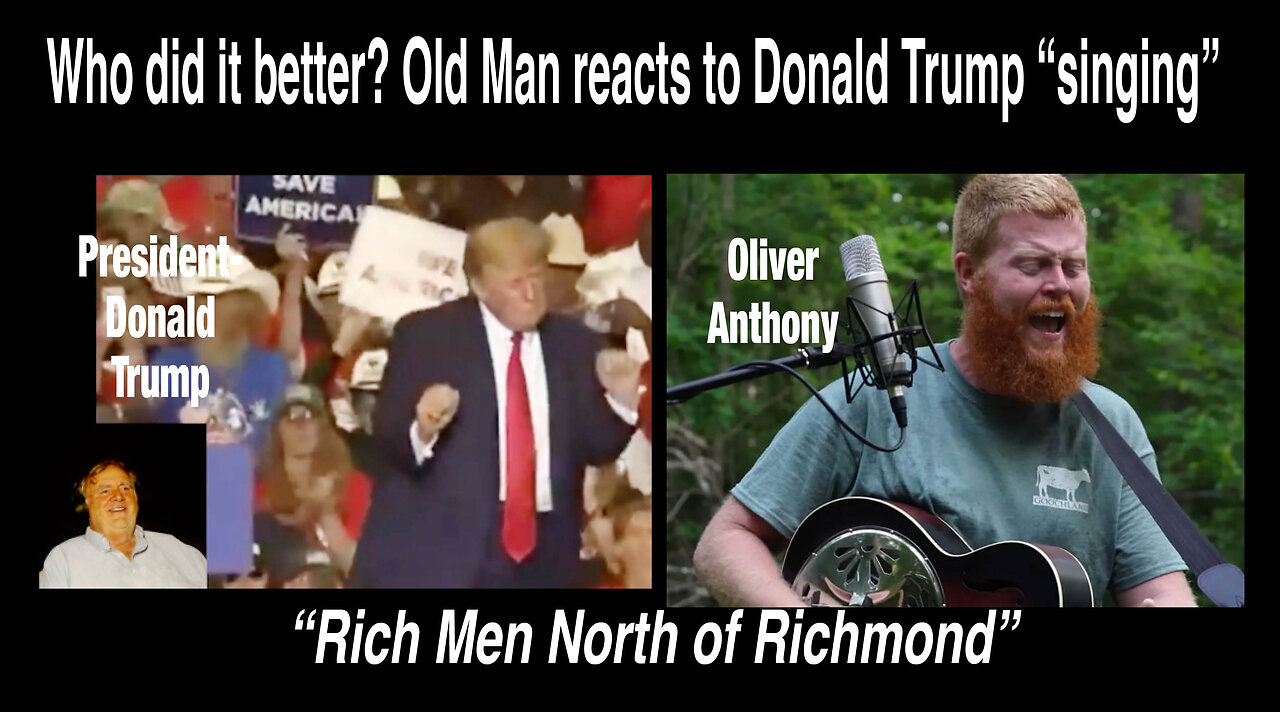 Donald Trump -"Rich Men North of Richmond!" Reaction